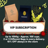 VIP Subscription. (2/3 bags every month)